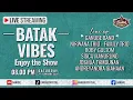 Lagu BATAK VIBES LIVE STREAMING | 7 FEBRUARI 2026 ENJOY THE SHOW