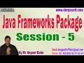 Java Frameworks Package tutorials Session - 5 by Mr Nagoor Babu On 02-02-2023 8 30AM IST