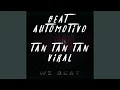 Download Lagu Beat Automotivo Tan Tan Tan Viral