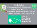31 Android Live Course Dive In Android Android Retrofit PUT PATCH DELETE