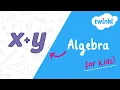 Algebra for Kids What Is Algebra Twinkl USA