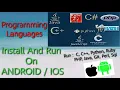 Programming languages run on android Run C C Python Java PHP Ruby Perl using