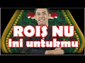 LAGU KRITIK ROIS NU dan PENGURUSNYA