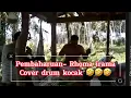 Download Lagu Cover drum kocak abiss😂 || Pembaharuan -Rhoma irama