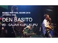 Download Lagu Biznet Festival Kediri 2016 : Den Basito - Gajah Kupu Kupu