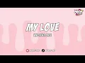 Download Lagu เพลงแดนซ์มันส์ๆ - My Love SHADOWMIX 136 [ MAEWTY RMX ]
