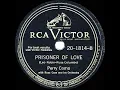 Download Lagu 1946 HITS ARCHIVE: Prisoner Of Love - Perry Como (a #1 record)
