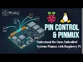 Pin Control and Pinmux on the Raspberry Pi LDD with Raspberry Pi