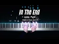 Download Lagu Linkin Park - In The End | Piano Cover by Pianella Piano