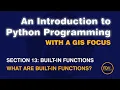 1301 Built-in Functions Overview from An Introduction to Python Programming with a GIS Focus