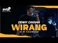 Download Lagu Denny Caknan - Wirang (Official SKA Live TV Music Video At De Tjolomadoe)
