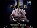 Every Hustler Riddim (Mix-May 2021) Shadon Records / Hemton Music / Vybz Kartel, Teejay, Chronic.