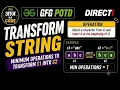 Why We Traverse Backwards Transform String GFG POTD C