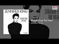 Download Lagu Jennifer King - Straight From The Heart (Remastered)