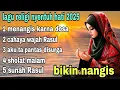 Download Lagu LAGU RELIGI ISLAMI TERBAIK 2025 ✓✓ SANGAT MENYENTUH HATI ✓✓ @ islami official ✓✓