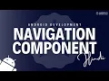 Navigation Component in Android Studio using Kotlin Hindi Explanation