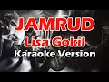 Download Lagu JAMRUD - LISA GOKIL (Karaoke Version)