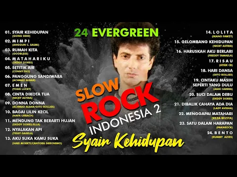 Download MP3 24 EVERGREEN SLOW ROCK INDONESIA VOL. 2 - Gong 2000, Godbless, Achmad Albar, Gito Rollies