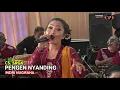 Download Lagu PENGEN NYANDING - INDRI NUGRAHA / LIVE SRGK CAMPURSARI PENDOPO KANG TEDJO / 30 NOVEMBER 2020