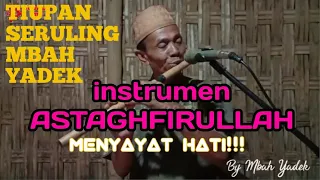 instrumen astaghfirullah cover mbh yadek