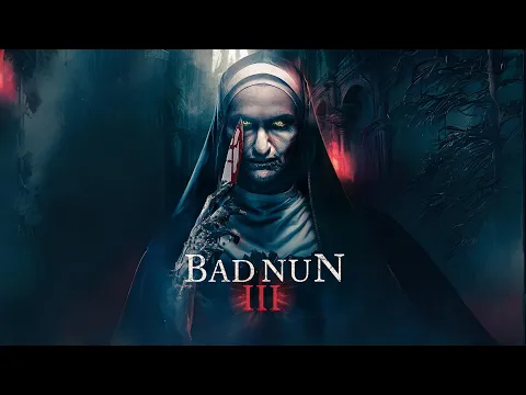 Bad Nun 3 - Trailer 2023