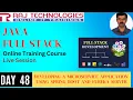 Day 48 Java Full Stack Online Training Course Live 26th June 2024