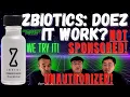 Zbiotics Doez it work We test it Curiosity Public
