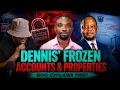 Properties and accounts Frozen Who is tell the truth now