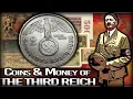NAZI BLOOD MONEY - COINS CURRENCY USED IN THE THIRD REICH