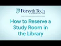 How to Reserve a Study Room in the Library