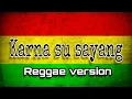 Download Lagu Karna su sayang - Nikisuka SKA 86 (Reggae version)
