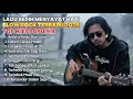 Lagu LAGU HITS POPULER - SLOW ROCK MELAYU TERBARU 2025 / Menyayat Hati / Lagu Pop Minang / Slow Melayu🎶