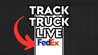 NEW How To Track Fedex Truck Live