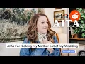 AITA for Kicking my MOM Out of My WEDDING Wedding Planner REACTS