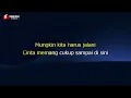 D'Masiv - Cinta Sampai Disini (Karaoke)