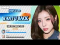 PURPLE KISS - WANT U BACK | Line Distribution 