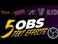 5 Insane OBS Text Effects That Make Your Stream Look PRO