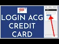 How to Login ACG Credit Card AAA Credit Card Sign In 2023