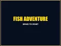 Fish Adventure Game Using Pygame