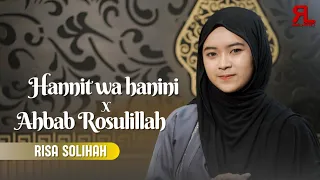 hanit wa hanini x ahbab rosulillah risa solihah