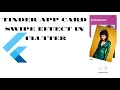 create a swipe card effect like the tinder app in flutter