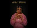 MAYDAY RACHAEL     Gradine Toto480p