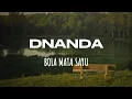 Download Lagu DNANDA - BOLA MATA SAYU (LIRIK)