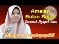 Download Lagu Amalan Bulan Rajab | Ceramah Ngapak Lucu Ustadzah Mumpuni Handayayekti | Saradadi - Cilacap