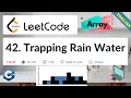LeetCode 42 Trapping Rain Water Hard Algorithm Explained C
