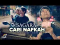 Download Lagu Sagara - Cari Nafkah (Official Music Video)