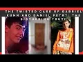 The Twisted Case of Gabriel Kuhn and Daniel Petry The Disturbing Truth