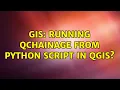 GIS Running QChainage from python script in QGIS