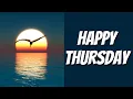 Happy Thursday Images - Download the Best Happy Thursday Images app Now