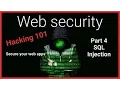 4 Hacking 101 - SQL injection